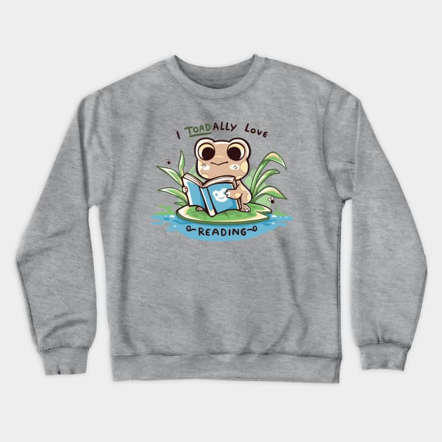 TOADally Love Reading Crewneck Sweatshirt by TechraNova